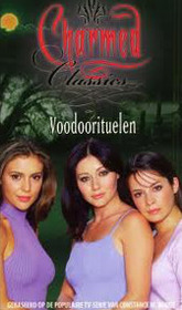 Voodoorituelen (Voodoo Moon) (Charmed, Bk 5) (Dutch Edition)