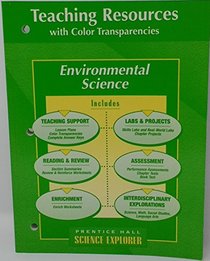 Environmental Science-Teaching Resources with Color Transparencies (Science Explorer)