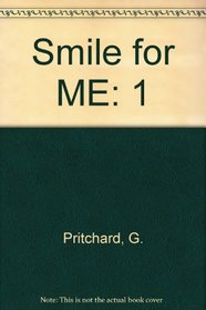 Smile for ME: 1