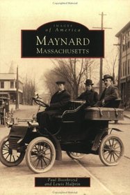 Maynard, MA (Images of America (Arcadia Publishing))