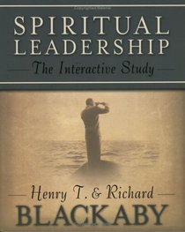 Spiritual Leadership: The Interactive Study