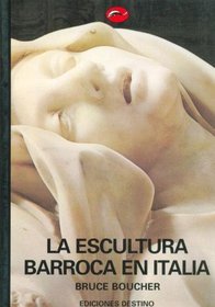 Escultura Barroca En Italia, La (Spanish Edition)