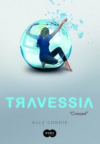 Travessia - Crossed (Em Portugues do Brasil)