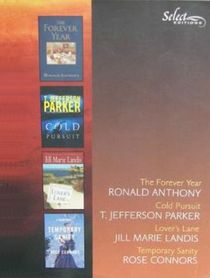 Reader's Digest Select Editions, Volume 1: 2004: Cold Pursuit / Temporary Sanity / The Forever Year  /Lover's Lane  (Large Print)