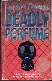 Deadly Perfume