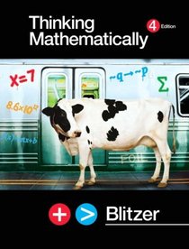 Thinking Mathematically Value Package (includes MathXL 12-month Student Access Kit)