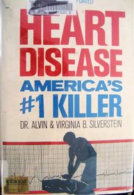 Heart Disease: America's #1 Killer