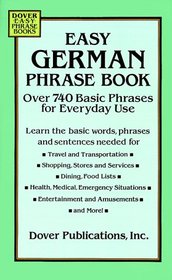 Easy German Phrase Book: Over 740 Basic Phrases for Everyday Use