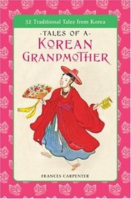 Tales of a Korean Grandmother (Tut Books. L)