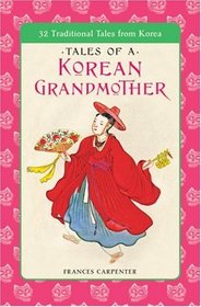 Tales of a Korean Grandmother (Tut Books. L)