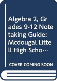 Algebra 2 Michigan Notetaking Guide (Algebra 2)