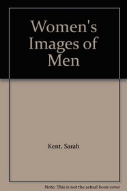 Women's Images of Men