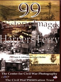 99 Historic Images of Harpers Ferry