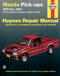 Haynes Repair Manuals: Mazda B1600 Pickups, 1972-1993: All Gasoline Engine Models