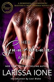 Her Guardian Angel: A Demonica Underworld/Masters and Mercenaries Novella