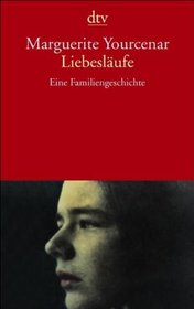 Liebeslufe. Eine Familiengeschichte.