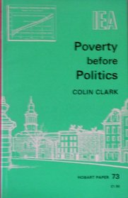 Poverty Before Politics: A Proposal for a Reverse Income Tax (Iea Readings,)