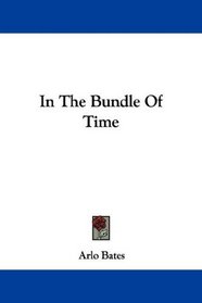 In The Bundle Of Time