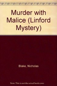 Murder With Malice (Linford Mystery Library (Large Print))