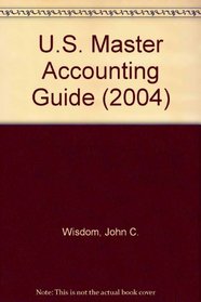 U.S. Master Accounting Guide (2004)