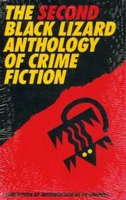 The Second Black Lizard Anthology of Crime Fiction