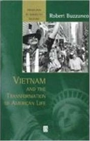 Vietnam and the Transformation of American Life (Problems in American History)