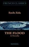 The Flood. A Novella (French Classics)