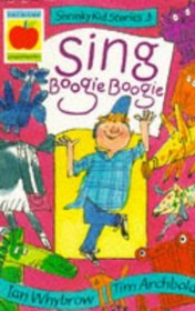 Sing Boogie Boogie (Shrinky Kids Stories)