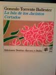 La isla de los jacintos cortados: Carta de amor con interpolaciones magicas (Coleccion Ancora y delfin) (Spanish Edition)