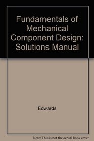 Fundamentals of Mechanical Component Design