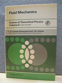 Fluid Mechanics (Course of Theoretical Physics)