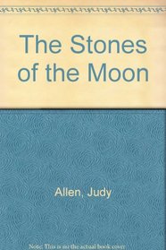 The Stones of the Moon