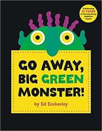 Go Away, Big Green Monster!: Make the Monster Disappear!