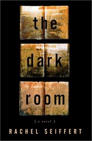 The Dark Room : A Novel