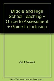 Middle And High School Teaching Plus Guide To Assessment And Guide To Inclusion