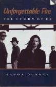 Unforgettable fire: The story of U2