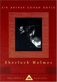 Sherlock Holmes : Children's Classics (Everyman's Library Children's Classics)