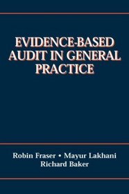 Evidence-Based Audit in General Practice: From Principles to Practice