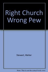 Right Church Wrong Pew