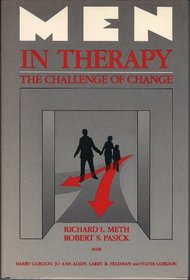 Men in Therapy: The Challenge of Change