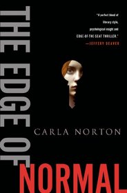 The Edge of Normal: A Novel