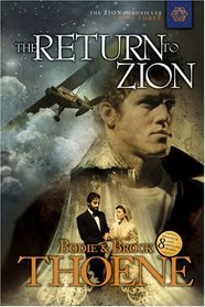 The Return to Zion (The Zion Chronicles, Book 3)