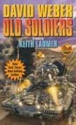 Old Soldiers (Bolo, Bk 2)