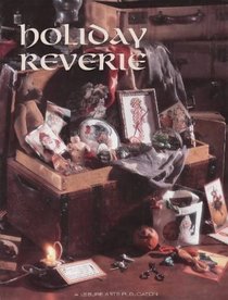 Holiday Reverie (Christmas Remembered, Book 15)