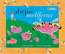 Abejas Meliferas- Honey Bees (Descubre La Ciencia)