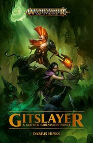 Gitslayer (Warhammer: Age of Sigmar)