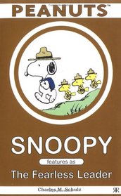 Snoopy Features as The Fearless Leader