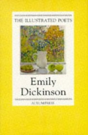 Emily Dickinson (Illustrated Poets)