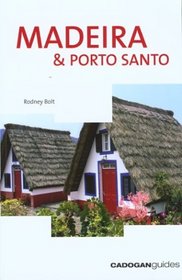 Madeira & Porto Santo, 3rd (Country & Regional Guides - Cadogan)