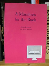 A Manifesto for the Book